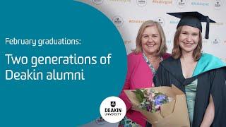 February graduations: Two generations of Deakin alumni