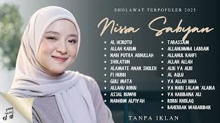 NISSA SABYAN FULL ALBUM 2025 - AISYAH ISTRI RASULULLAH - ALLAH KARIM - AL HIJROTU