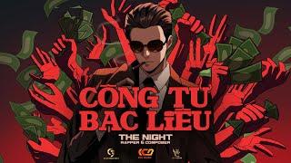 Công Tử Bạc Liêu - The Night || Official Music Video Lyrics