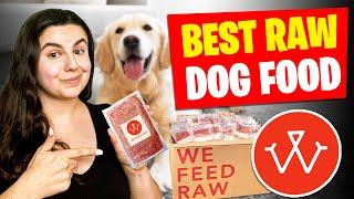 Raw Dog Food: Why We Feed Raw is the Best Choice for Your Dog?