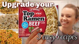 RAMEN NOODLES UPGRADE!! | 3 RECIPES THAT TAKE LESS THAN 10 MINUTES!