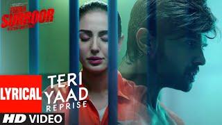 Lyrical: TERI YAAD (REPRISE)  | TERAA SURROOR | Himesh Reshammiya, Farah Karimaee | T-Series