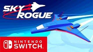 Sky Rogue - Switch Trailer