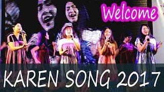 Karen Welcome Song