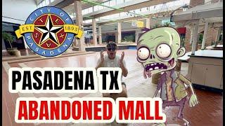 Abandoned Mall Pasadena Texas Town Square Mall