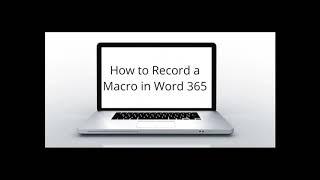 How to Record a Macro in Microsoft Word 365