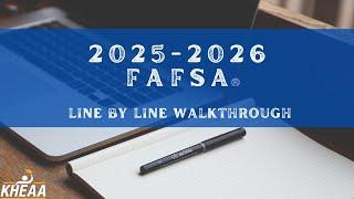 2025 2026 FAFSA Walkthrough