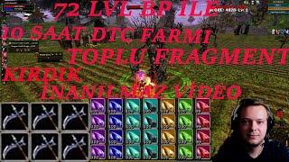 72 LVL PRİEST İLE 10 SAAT AFK LÜFER DTC FARMI YAPTIK TOPLU FRAGMENT KIRDIK KNİGHT ONLİNE ZERO