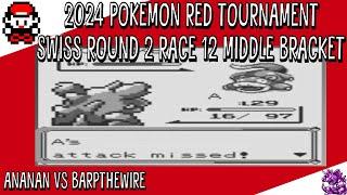 Pokemon Red 2024 Tournament - Swiss Round 2 Race 12 Middle Bracket - Ananan vs BarpTheWire