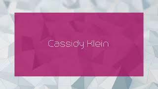 Cassidy Klein - appearance