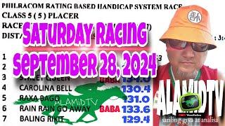 ALAMiDTV sariling giya at analisa | Saturday racing - September 28, 2024 | 7 races 2pm starts