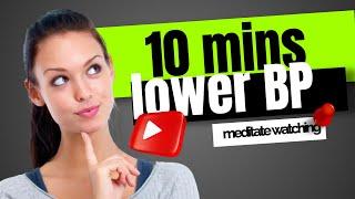 10minutes meditation to lower blood pressure |quick meditation to lower blood pressure| #meditation