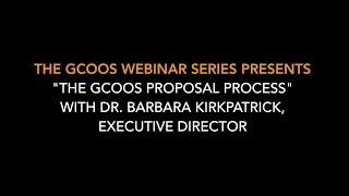 GCOOS Webinar Series Presents "The GCOOS Proposal Process"