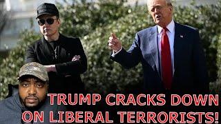 Democrats FUME Over President Trump CRACKING DOWN On Liberal Anti Elon Musk Domestic Terrorists!