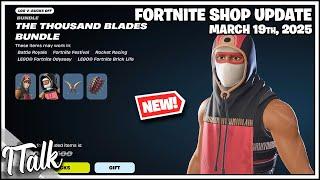 *NEW* THE THOUSAND BLADES BUNDLE! Fortnite Item Shop [March 19th, 2025] (Fortnite Chapter 6)