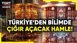 Bilimde Boyut Atlıyoruz! Teknolojide Çığır Açacak İlk Kuantum Bilgisayarı Faaliyete Geçti!