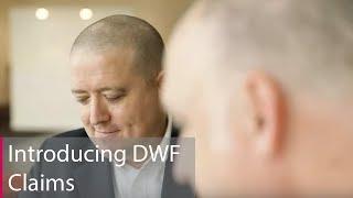 Introducing DWF Claims | Connected Services