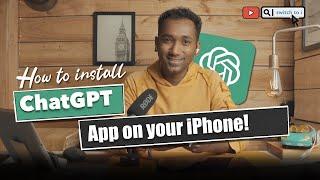 How to download and install Chat GPT app on iPhone or an iPad