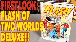 FIRST LOOK: The Flash of Two Worlds Deluxe Edition Hardcover!