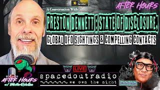 Compelling Contacts, Global UFO Sightings & State of Disclosure w/ Preston Dennett