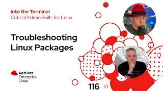 Troubleshooting Linux Packages | Into the Terminal 116