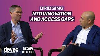 Neglected Tropical Diseases: Bridging innovation and access gaps in global health