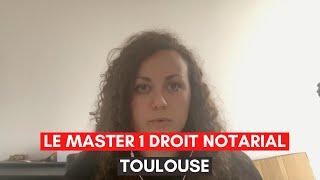 La sélection en Master - Le Master 1 droit notarial, Université Toulouse Capitole