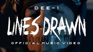 Dee-1 - Lines Drawn (official music video)