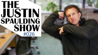 The Justin Spaulding Show 026