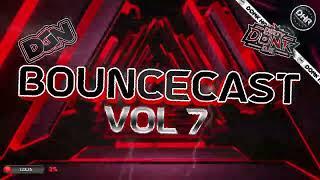 Dj DGN & Dirty Donk DJs - Bouncecast Vol 7 - DHR Bounce DJ Mix