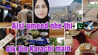 Hum bny PIA ️ Airline k mehman , aisi umeed nhe thi A Day in Karachi after 2 years Pakistani mom