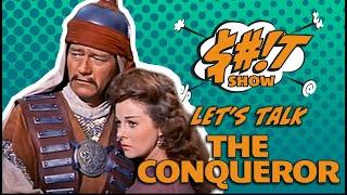 Sh*t Show Podcast: The Conqueror (1956) w/ Ryan Uytdewilligen