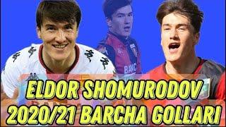 Shomurodovning Barcha GOLLARI 2020/21 || Shomurodov All Gols Season 2020/21 26.05.2021