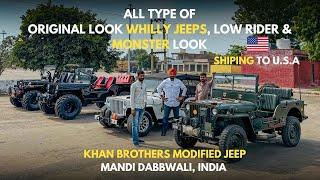 ORIGINAL WILLY JEEP | LOW RIDER | MONSTER LOOKS | 4x4 | AUTOMATIC | KHAN BROTHER MANDI DABWALI,INDIA