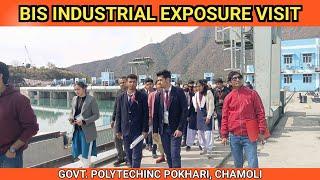 BIS Industrial Exposure Visit | Alakananda Hydropower Project | Govt. Polytechnic Pokhari, Chamoli |