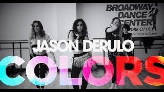 COLORS - JASON DERULO | Broadway Dance Center: Bellydance Fusion | @Jbellyburn Janelle Issis