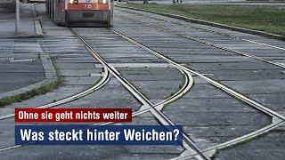 Was steckt hinter den Weichen?