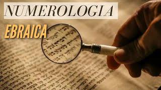 Numerologia ebraica |  Episodul 1 | Cifra care face referire la  DUMNEZEU