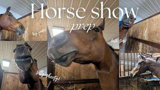 Horse show prep! with shorty!