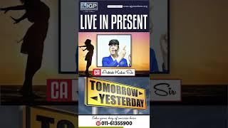 Live in Present | CA Ashish Kalra Sir
