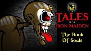 The Tales Of The Iron Maiden - THE BOOK OF SOULS