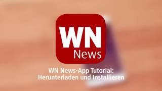 Tutorial: Download und Installation der WN News-App für iPhone