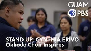 Okkodo Choir Students in Guam Rehearse ‘Stand Up’ from Harriet | Cynthia Erivo: Stand Up