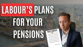 Labour's Plans For Your Pensions - King's Speech Special