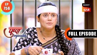 Viren's Goon Grows Wary | Pushpa Impossible | Ep 756 | Full Episode | 5 Nov 2024