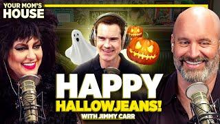 Happy HallowJeans! w/ Jimmy Carr | Your Mom's House Ep. 732