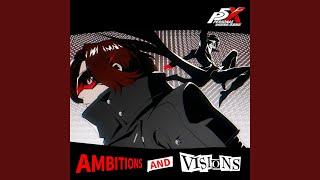 Ambitions and Visions (“Persona5：The Phantom X” Soundtrack)