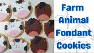 How to make farm animal fondant cookies | Farm themed dessert part 1