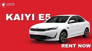 Kaiyi E5 Luxury Sedan Car Rental in Dubai, Abu Dhabi, Mussaffah | Cheap Car Rental UAE