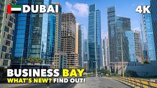 This is the New Face of Business Bay Dubai 2025, What's New? Find Out!